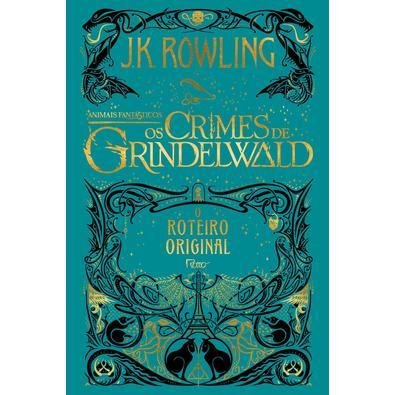 Livro Animais Fant Sticos Os Crimes De Grindelwald