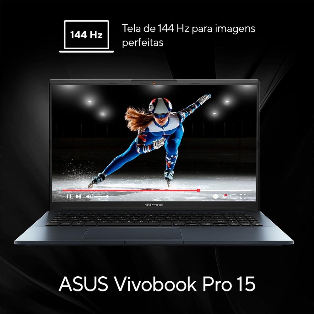 Notebook Gamer ASUS Vivobook Pro 15 AMD Ryzen 7-6800H, 16GB RAM, GeForce RTX3050, SSD 512GB, 15.6" FHD, Win11, Azul - M6500RC-HN088W Notebook Gamer ASUS Vivobook Pro 15 AMD Ryzen 7-6800H, 16GB RAM, GeForce RTX3050, SSD 512GB, 15.6" FHD, Win11, Azul - M6500RC-HN088W